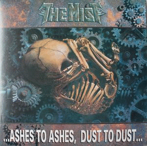 The Mist : Ashes to Ashes, Dust to Dust